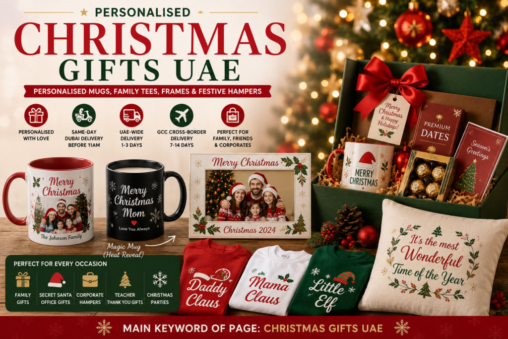 Christmas gifts UAE including personalised Christmas photo mugs, magic mug, family matching tees, festive photo frame, cushion, premium dates box and corporate gift hamper.