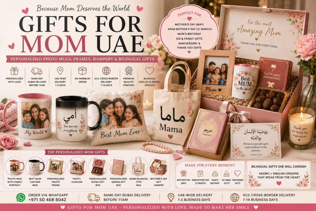 Gifts for mom UAE featuring personalised family photo mugs, Best Mum caption mug, Mama / أمي bilingual tote bag, custom photo cushion, wooden family photo frame, premium dates box, personalised Quran gift box, Arabic verse plaque, candle and luxury pink gift hamper in a warm floral setting.