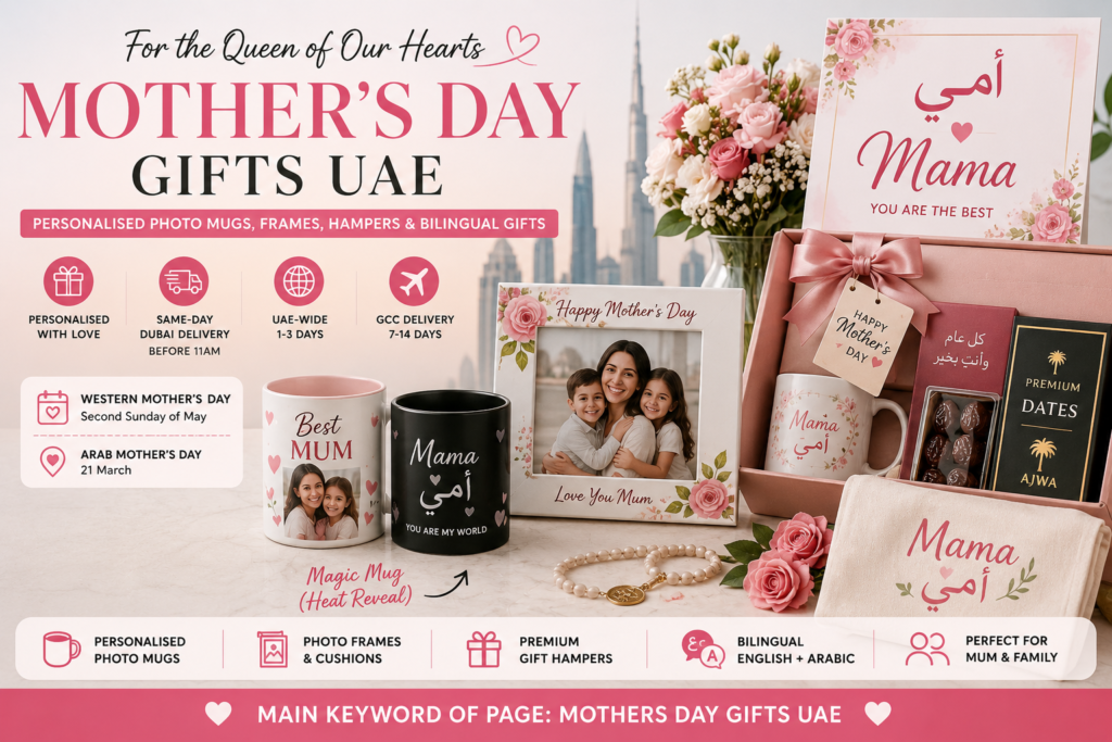 Mother’s Day gifts UAE including personalised photo mugs, bilingual Mama Arabic mug, family photo frame, premium dates box, gift hamper and floral display with same-day Dubai delivery theme.